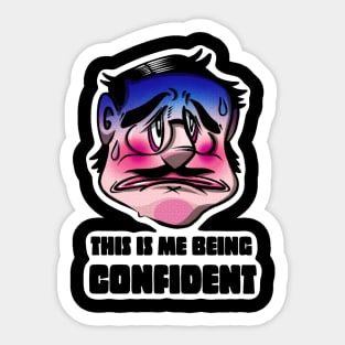 This is me being confident Sticker